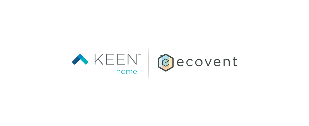 Under One Roof: Ecovent Is Now Part of Keen Home
